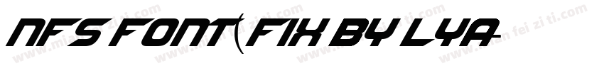 NFS font(FIX BY LYA字体转换